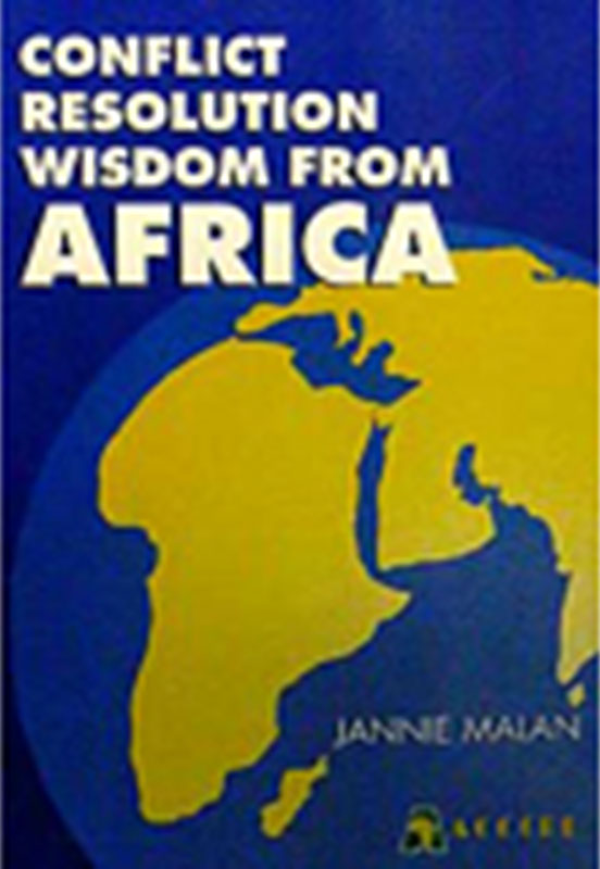 Conflict Resolution Wisdom From Africa