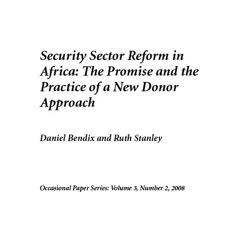 ACCORD - Occasional Paper - 2008-2 - Security Sector Reform in Africa