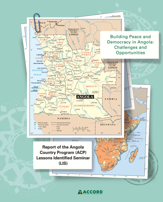 ACCORD - Report - Building Peace and Democracy in Angola - English