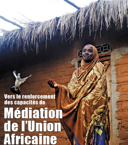 ACCORD - Report - Towards Enhancing the Capacity of the African Union in Mediation - French