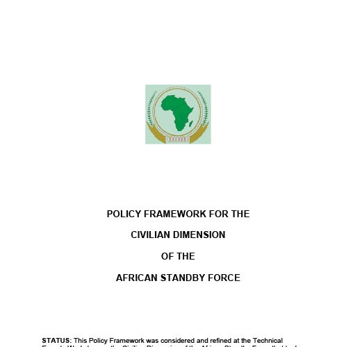 ACCORD - Report - Policy Framework for the Civilian Dimension of the African Standby Force
