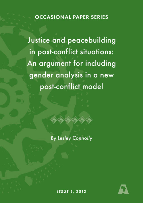 ACCORD - Occasional Paper - 2012-1 - Justice and peacebuilding in post conflict situations