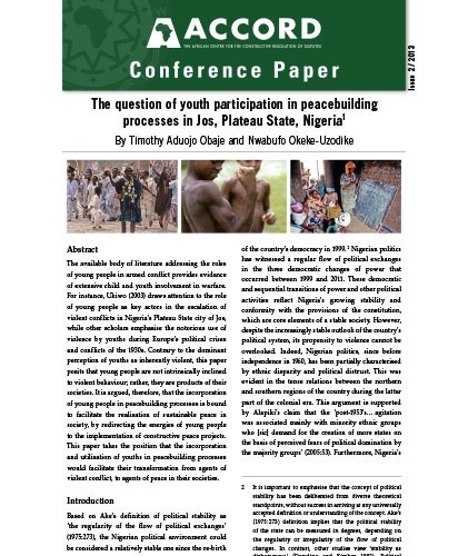 ACCORD - Conference Paper - 2-2013 - The question of youth participation in peacebuilding processes in Jos